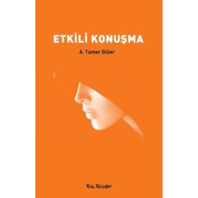 ETKILI KONUŞMA - A. TAMER GÜLER (ISBN:9786054511051)