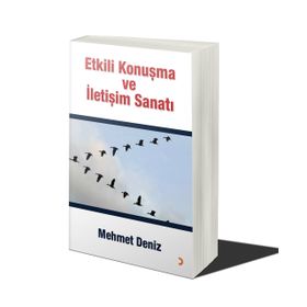 Etkili Konuşma ve İletişim Sanatı- Mehmet Deniz