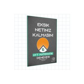 Etkili Matematik AYT Eksik Netiniz Kalmasın Matematik Denemesi