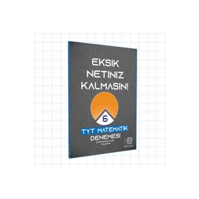 Etkili Matematik TYT Eksik Netiniz Kalmasın Matematik Denemesi