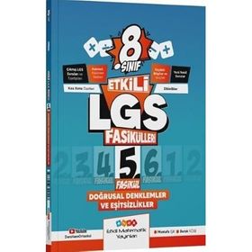 Etkili Matematik Yayınları LGS 8. Sınıf Doğrusal Denklemler ve Eşitsizlikler 5 Etkili Fasikül