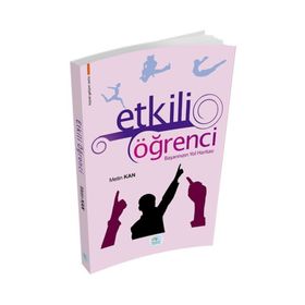 Etkili Öğrenci Başarınızın Yol Haritası - Metin Kan