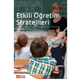 Etkili Öğretim Stratejileri - Pegem Akademi Yayıncılık