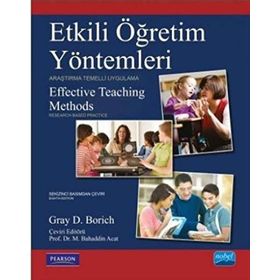 Etkili Öğretim Yöntemleri Araştırma Temelli Uygulama - Gray D. Borich