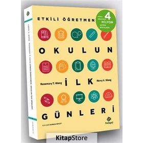 Etkili Öğretmen: Okulun İlk Günleri - Harry K. Wong