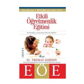 ETKILI ÖĞRETMENLİK EĞİTİMİ - THOMAS GORDON