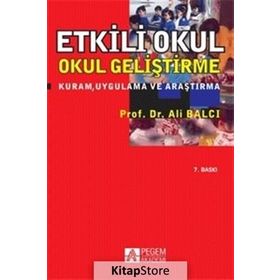 ETKILI OKUL OKUL GELİŞTİRME - ALI BALCI