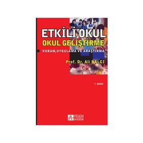 ETKILI OKUL OKUL GELİŞTİRME - ALI BALCI