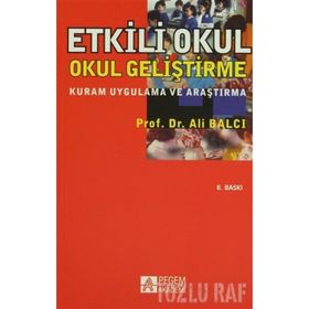 ETKILI OKUL OKUL GELİŞTİRME - ALI BALCI