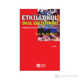ETKILI OKUL OKUL GELİŞTİRME - ALI BALCI