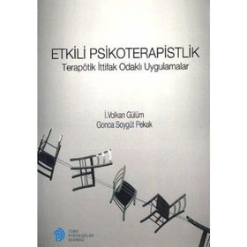 Etkili Psikoterapistlik - Gonca Soygüt Pekak