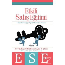 Etkili Satış Eğitimi - Carl D. Zaiss Thomas Gordon