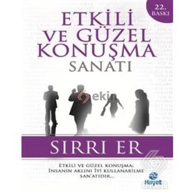 ETKILI VE GÜZEL KONUŞMA SANATI - ALI KAYA