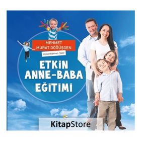 ETKIN ANNE-BABA EĞİTİMİ - MEHMET MURAT DÖĞÜŞGEN