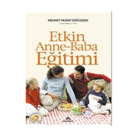 ETKIN ANNE-BABA EĞİTİMİ - MEHMET MURAT DÖĞÜŞGEN