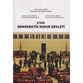 ETKIN DEMOKRATIK HUKUK DEVLETI - FEVZI DEMIR