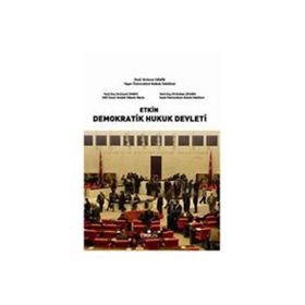 ETKIN DEMOKRATIK HUKUK DEVLETI - FEVZI DEMIR