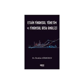 Etkin Finansal Yönetim ve Finansal Risk Analizi Gece Kitaplığı