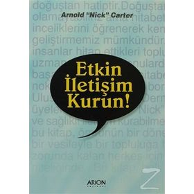 ETKIN İLETIŞIM KURUN! - ARNOLD NICK CARTER