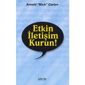ETKIN İLETIŞIM KURUN! - ARNOLD NICK CARTER