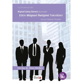 Etkin Müşteri İletişimi Teknikleri - Özlen Onurlu