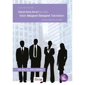 Etkin Müşteri İletişimi Teknikleri - Özlen Onurlu