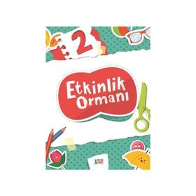 Etkinlik Ormanı 2 - Tuba Çay Sağlam Serap Kırımlı Özdemir