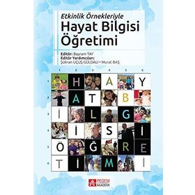 Etkinlik Örnekleriyle Hayat Bilgisi Öğretimi Kollektif Pegem Akademi Yayıncılık