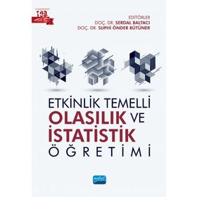 Etkinlik Temelli Olasılık ve İstatistik Öğretimi - Bekir Kürşat Doruk
