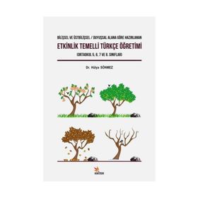 Etkinlik Temelli Türkçe Öğretimi - Hülya Dönmez