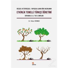 Etkinlik Temelli Türkçe Öğretimi Kriter - Hülya Dönmez