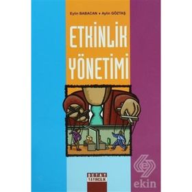 ETKINLIK YÖNETİMİ - EYLIN BABACAN;AYLIN GÖZTAŞ