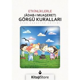 Etkinliklerle Adab-ı Muaşeret (Görgü Kuralları) - Hüseyin Özhazar