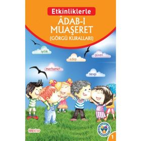 Etkinliklerle Adab-ı Muaşeret (Görgü Kuralları) - Hüseyin Özhazar