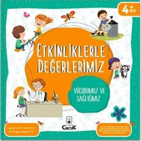 Etkinliklerle Değerlerimiz – Vücudumuz ve Sağlığımız - Floki Çocuk Yayınları