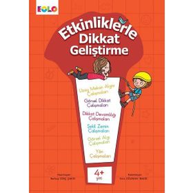 Etkinliklerle Dikkat Geliştirme (4+ Yaş) - Berkay Dinç Çakır