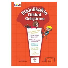 Etkinliklerle Dikkat Geliştirme (4+ Yaş) - Berkay Dinç Çakır