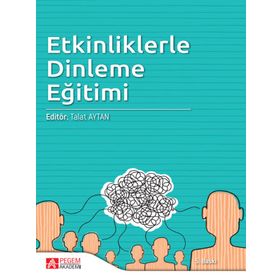 Etkinliklerle Dinleme Eğitimi Talat Aytan Pegem Akademi Yayıncılık