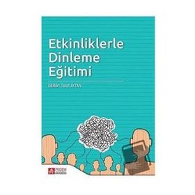 Etkinliklerle Dinleme Eğitimi Talat Aytan Pegem Akademi Yayıncılık