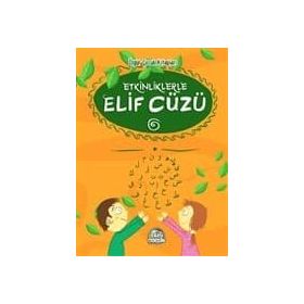 ETKINLIKLERLE ELIF CÜZÜ - KOLEKTIF