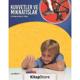 Etkinliklerle Fen - Kuvvetler ve Mıknatıslar - Peter Riley