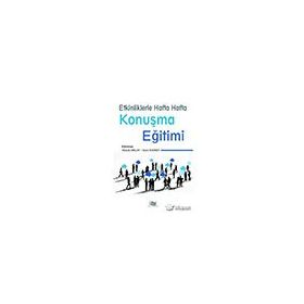 Etkinliklerle Hafta Hafta Konuşma Eğitimi Ahmet Akçay Sami Baskın