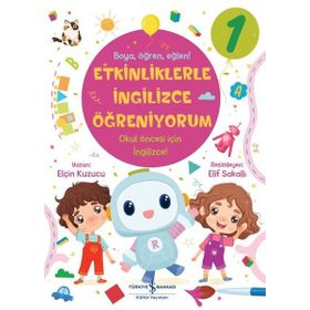 Etkinliklerle İngilizce Öğreniyorum 1 - Elçin Kuzucu