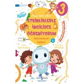 Etkinliklerle İngilizce Öğreniyorum 3 - Elçin Kuzucu