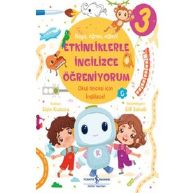 Etkinliklerle İngilizce Öğreniyorum 3 - Elçin Kuzucu