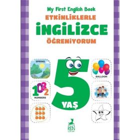 Etkinliklerle İngilizce Öğreniyorum 5 Yaş - My First English Book - Ren