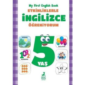 Etkinliklerle İngilizce Öğreniyorum 5 Yaş - My First English Book - Ren