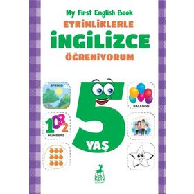 Etkinliklerle İngilizce Öğreniyorum 5 Yaş - My First English Book - Ren