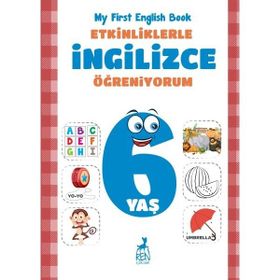 Etkinliklerle İngilizce Öğreniyorum 6 Yaş - My First English Book - Ren