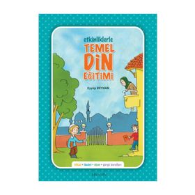 ETKINLIKLERLE TEMEL DIN EĞİTİMİ (RENKLI) - EYÜP BEYHAN